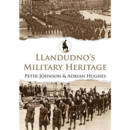 Llandudno's Military Heritage