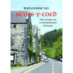 Welcome to Betws y Coed