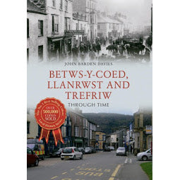
            
                Load image into Gallery viewer, Front cover of Betws Through Time book
            
        