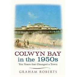 Front cover of Colwyn Bay in the 1950's book