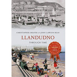 Front cover of Llandudno Through Time book