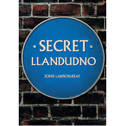Front Cover of Secret Llandudno book
