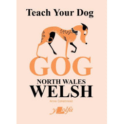 Llyfr Teach Your Dog Gog